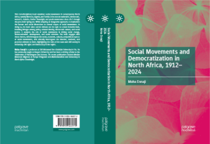 Vient de paraître : Mouvements sociaux et démocratisation en Afrique du Nord, 1912-2024